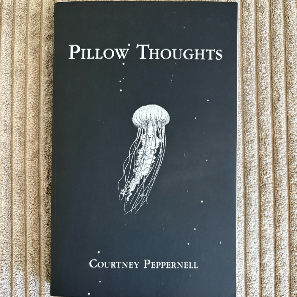 Pillow Thoughts by Courtney Peppernell - Poetry Book
